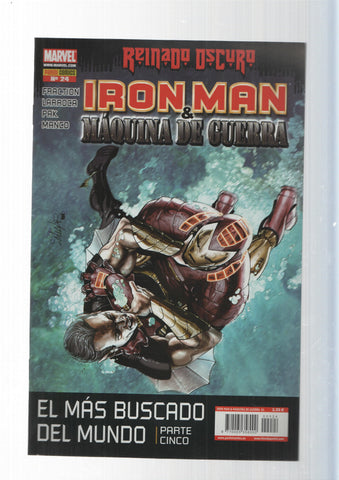 Panini Comics: El Mas Buscado del Mundo parte cinco. Iron Man y Maquina de Guerra año 3, numero 24 - Reinado Oscudo. Marvel