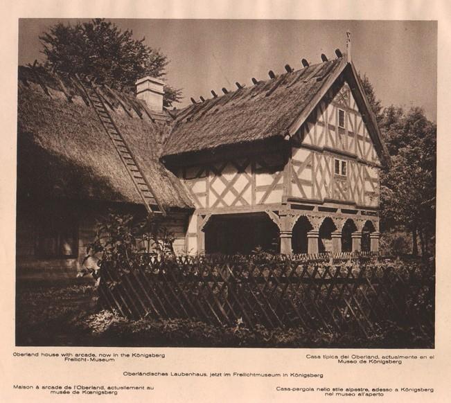 Lamina/Foto KURT HIELSCHE Deuschtland No. 147: OBERLAND HOUSE WITH ARCADE NOW IN THE KONIGSBERG FREILICHT MUSEUM