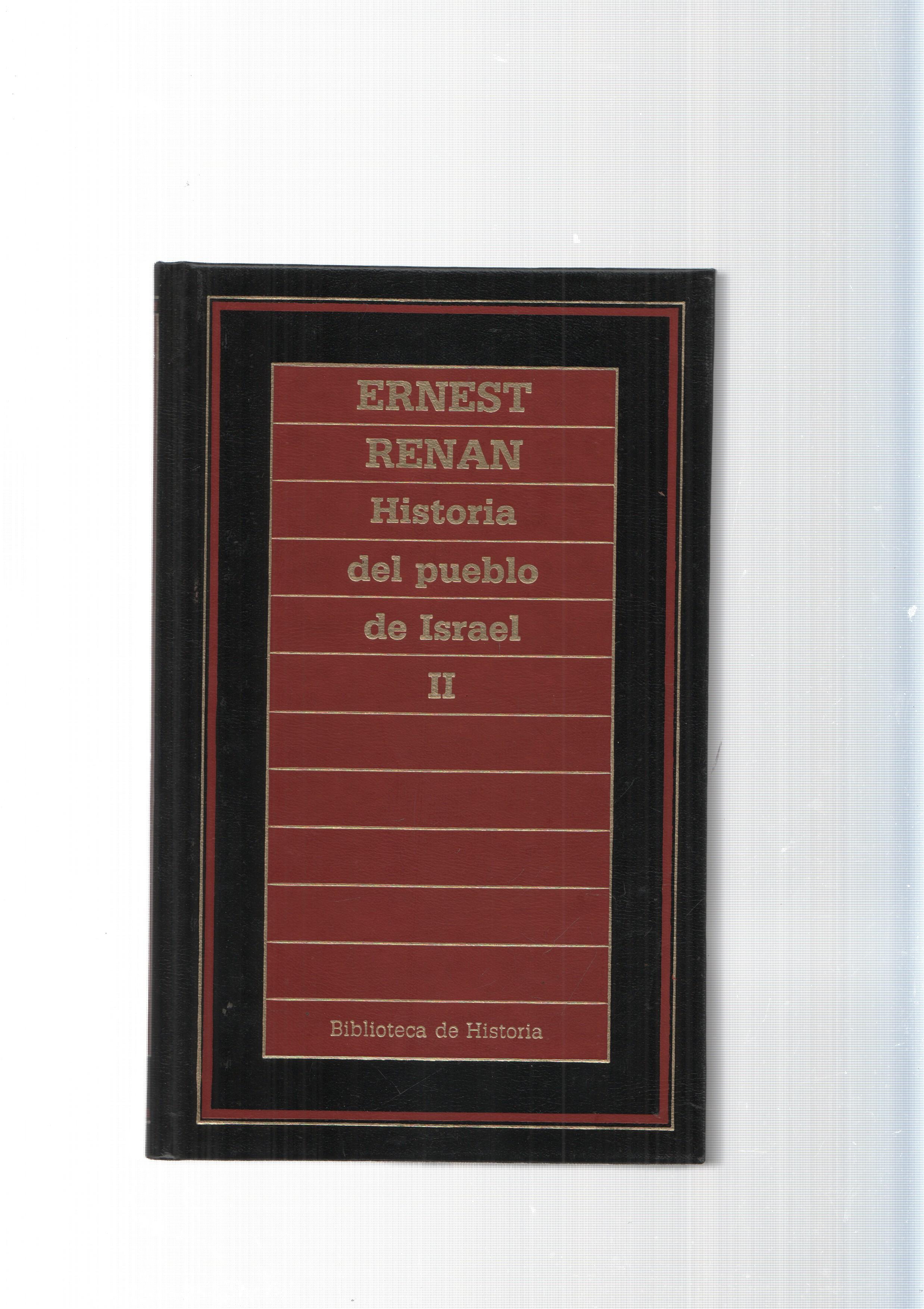 Biblioteca de Historia num.38: Historia del Pueblo de Israel Vol. II