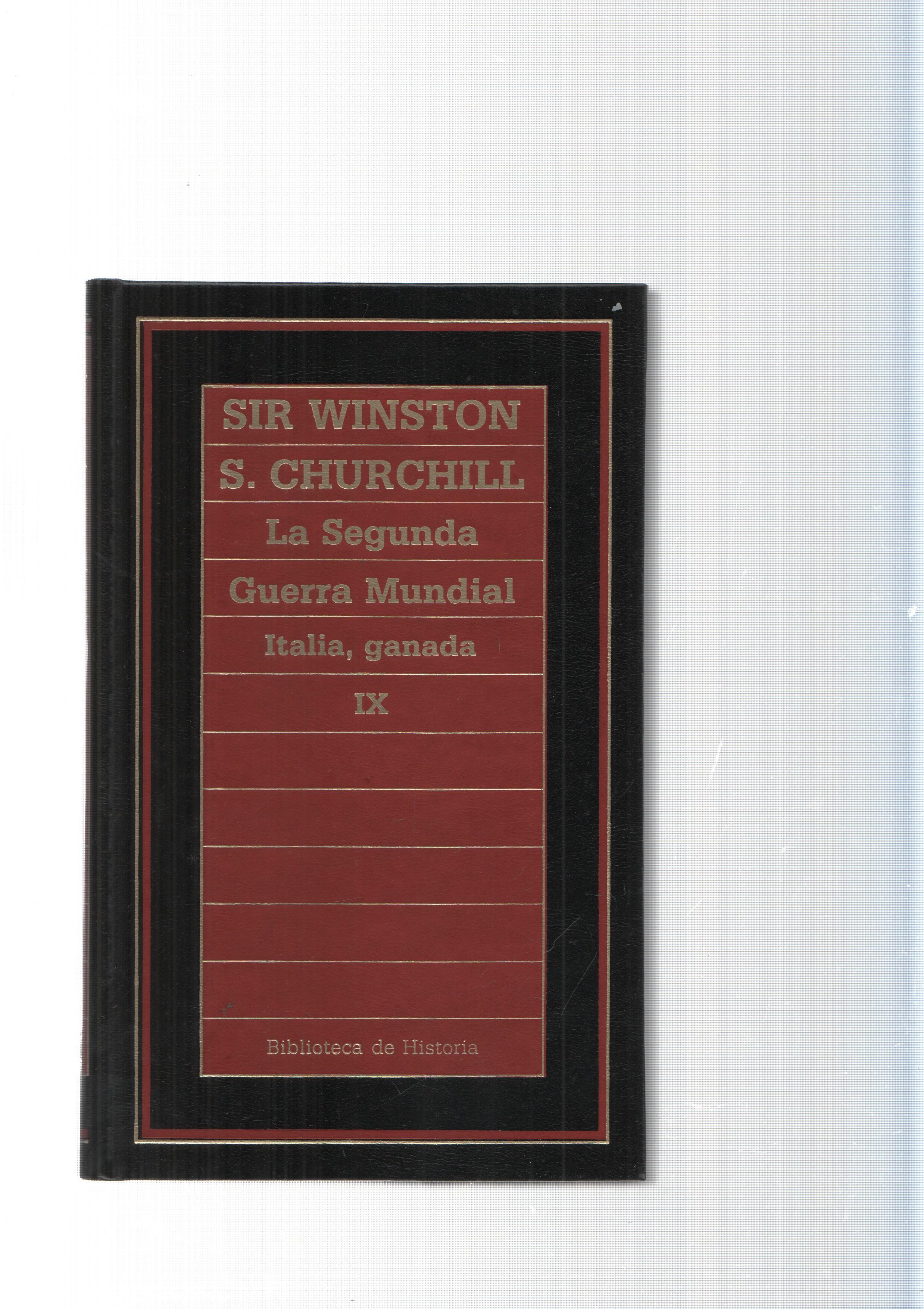 Biblioteca de Historia num.40: La Segunda Guerra Mundial. Italia, Granada. Vol. IX