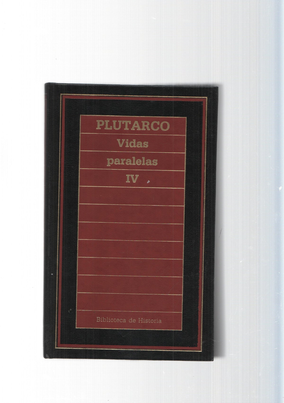 Biblioteca de Historia num 83: Vidas paralelas Vol. IV