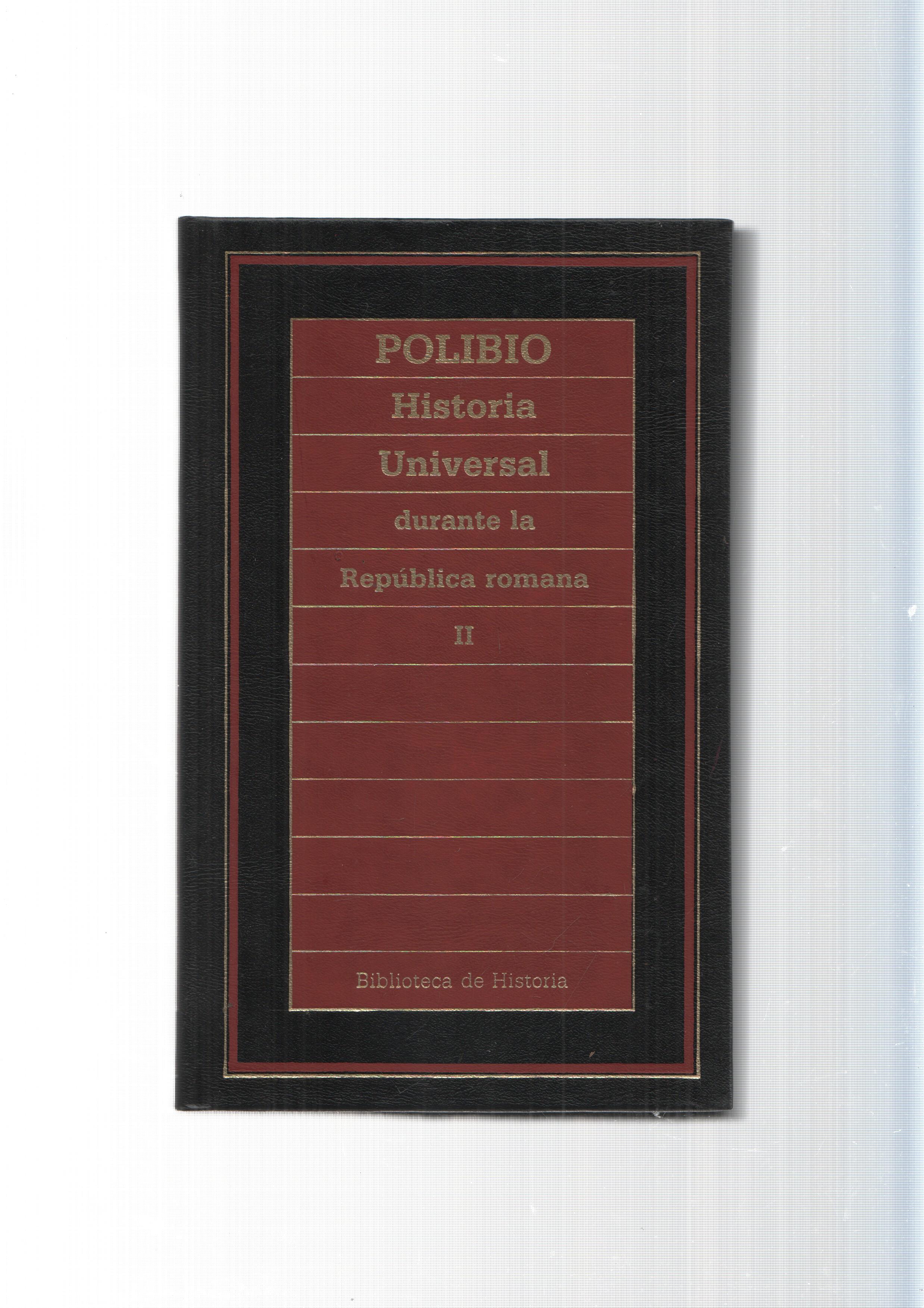 Biblioteca de Historia num.90: Historia Universal durante la Republica romana Vol. II