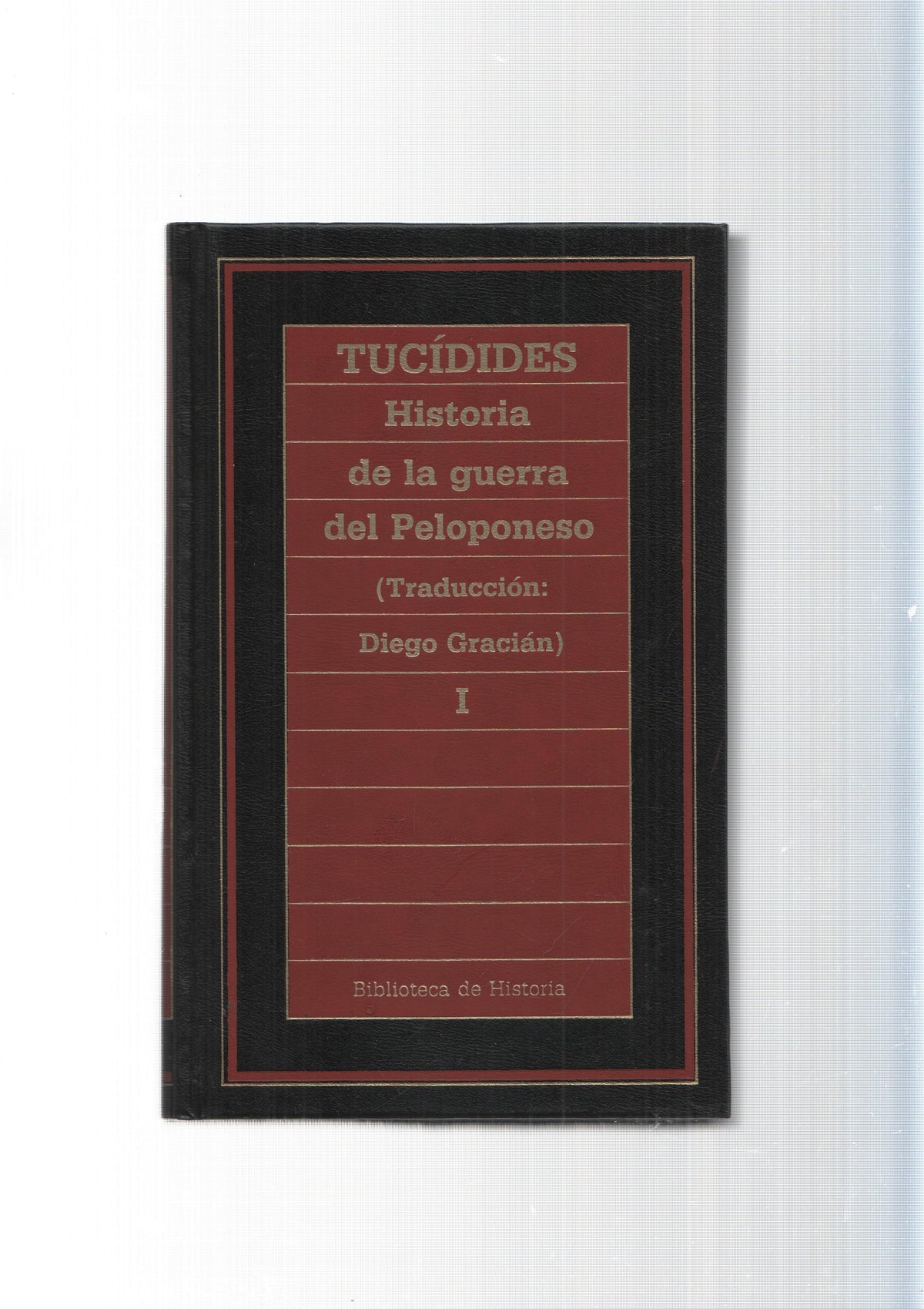 Biblioteca de Historia num.96: Historia de la guerra del Peloponeso vol. I