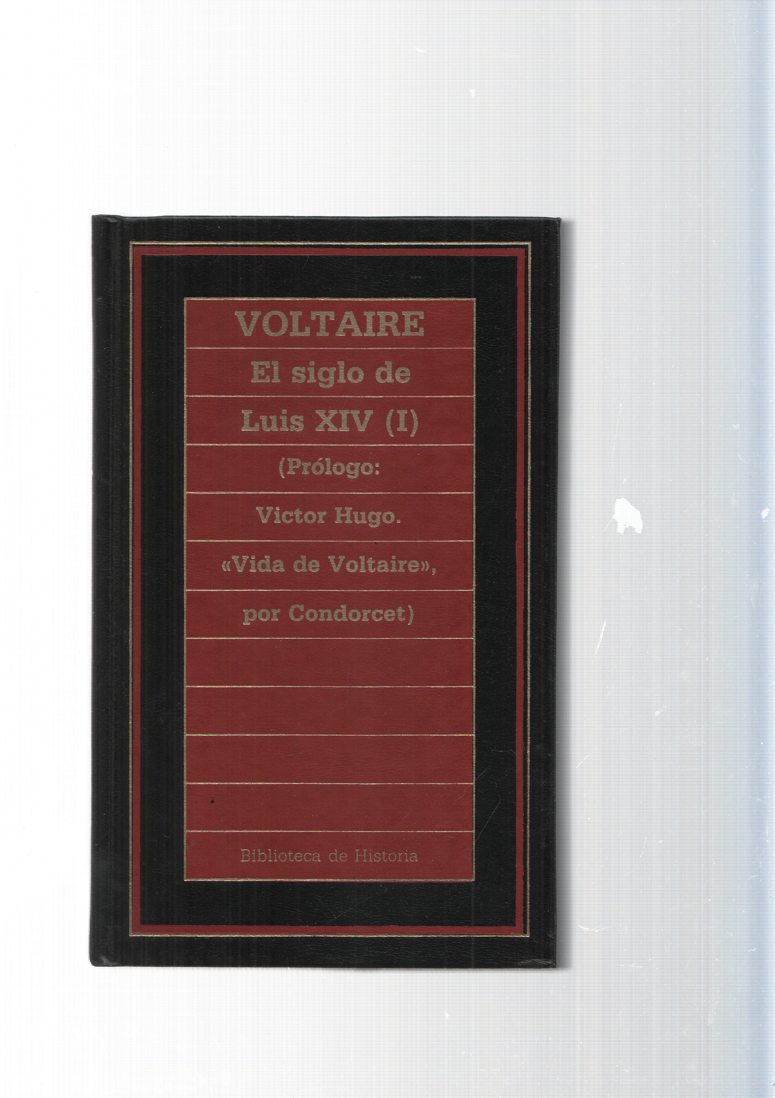 Biblioteca de Historia num.71: El siglo de Luis XIV vol. I