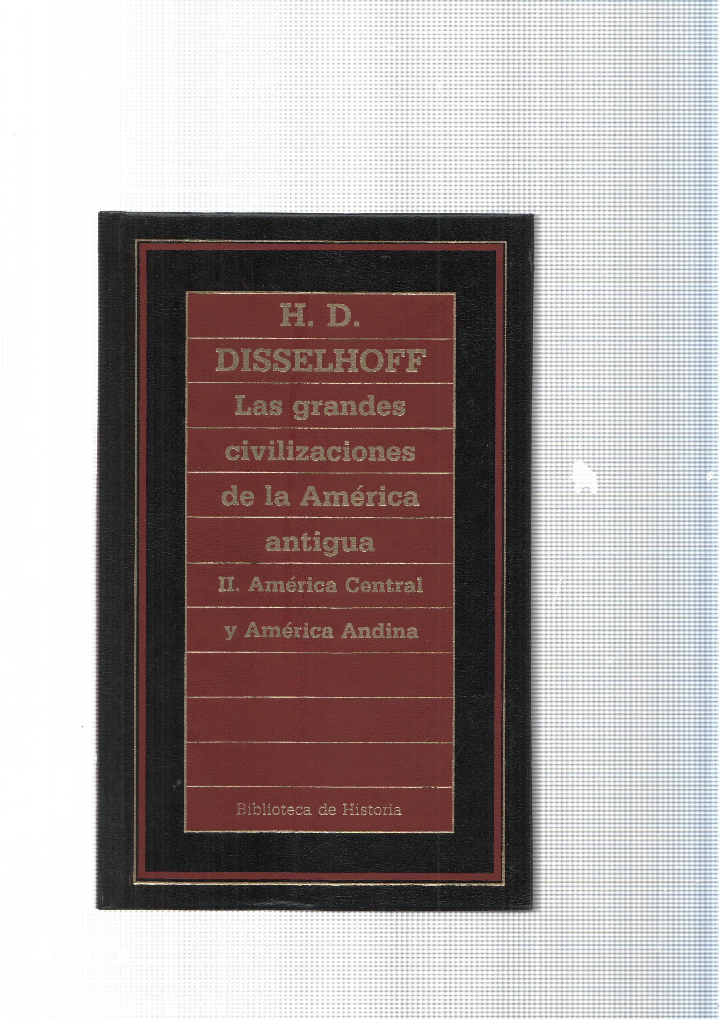Biblioteca de Historia num.76: Las grandes civilizaciones de la America antigua vol.II.America Central