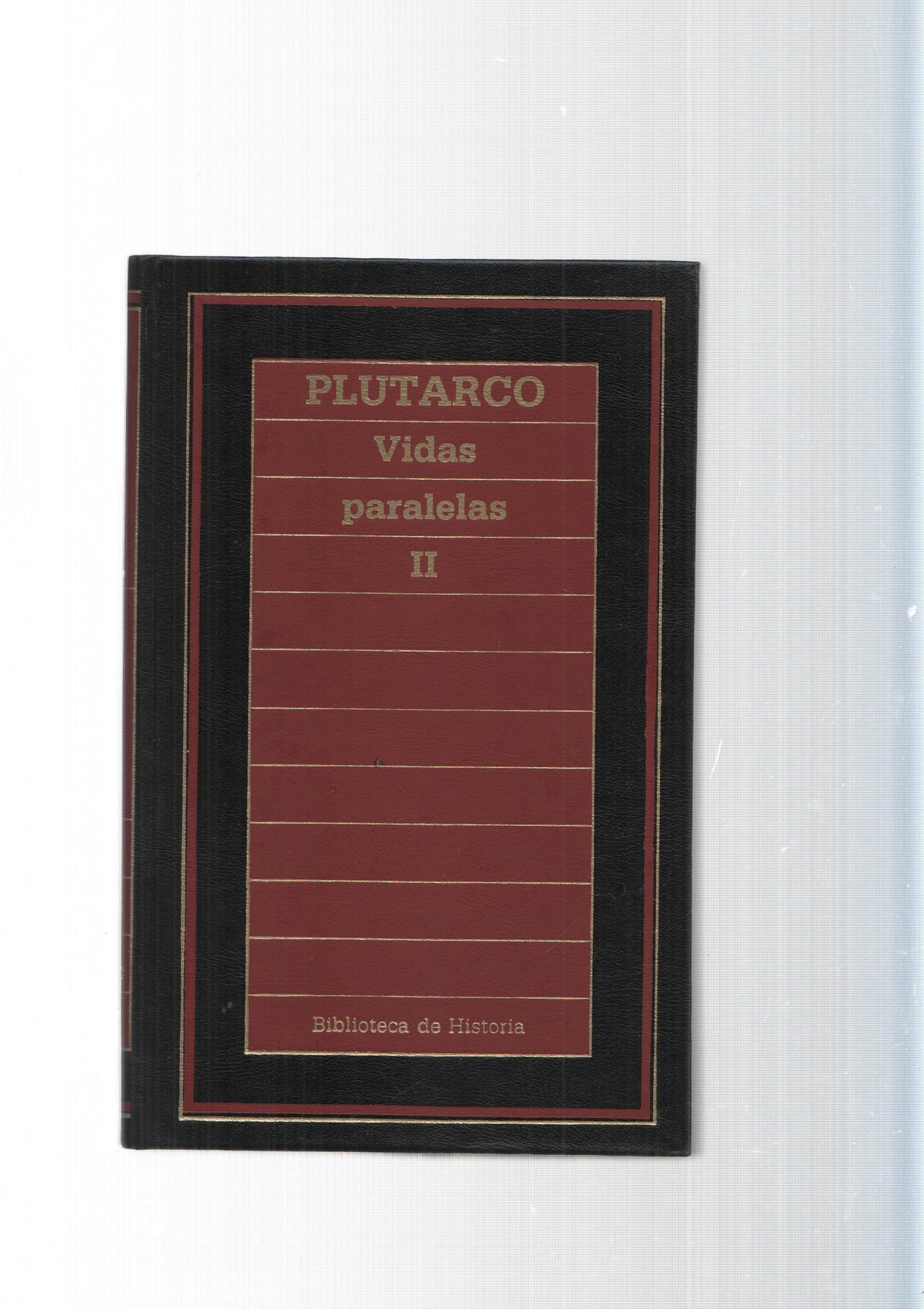 Biblioteca de Historia num. 81: Vidas paralelas Vol. II