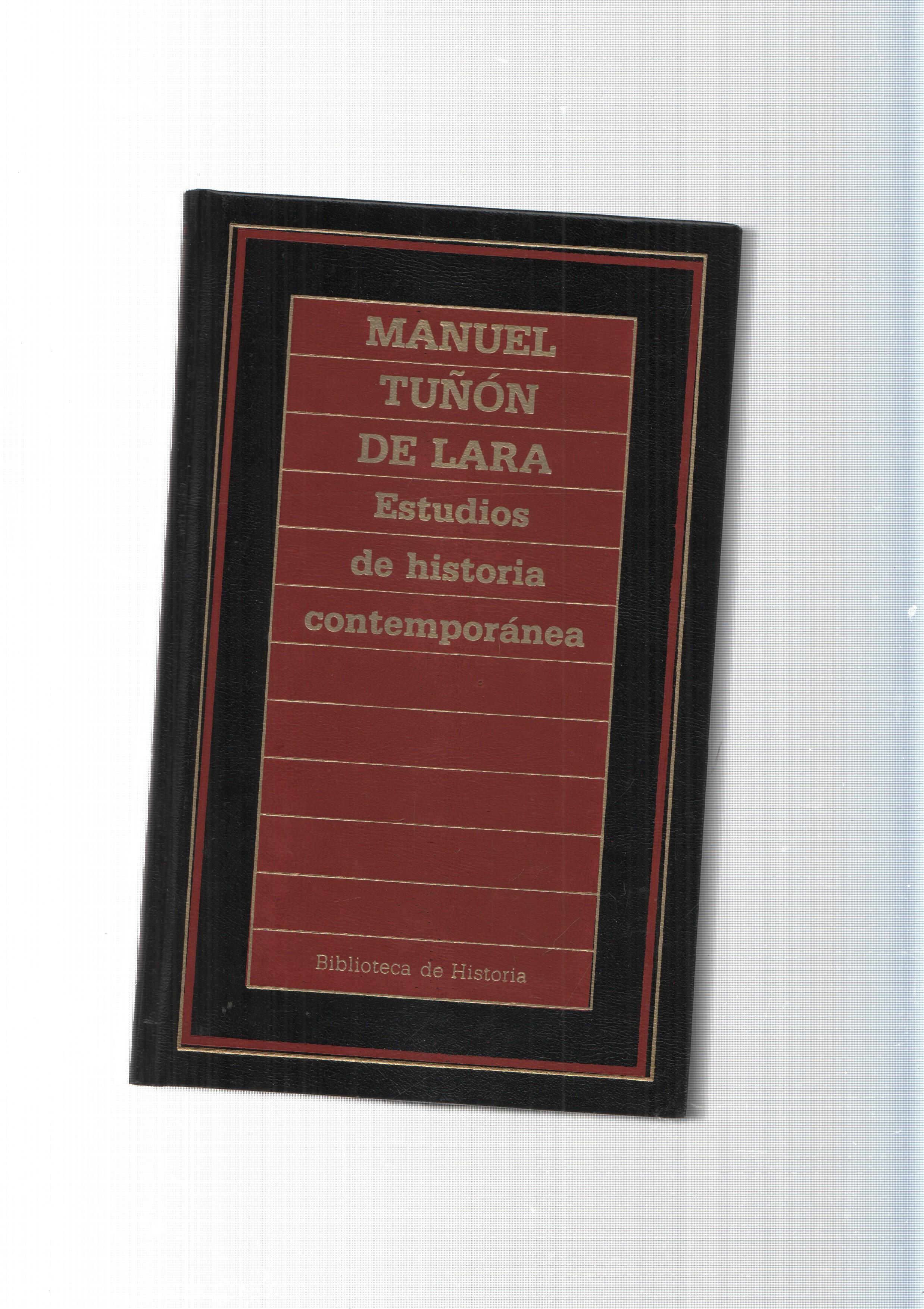 Biblioteca de Historia num. 60: Estudios de historia contemporanea