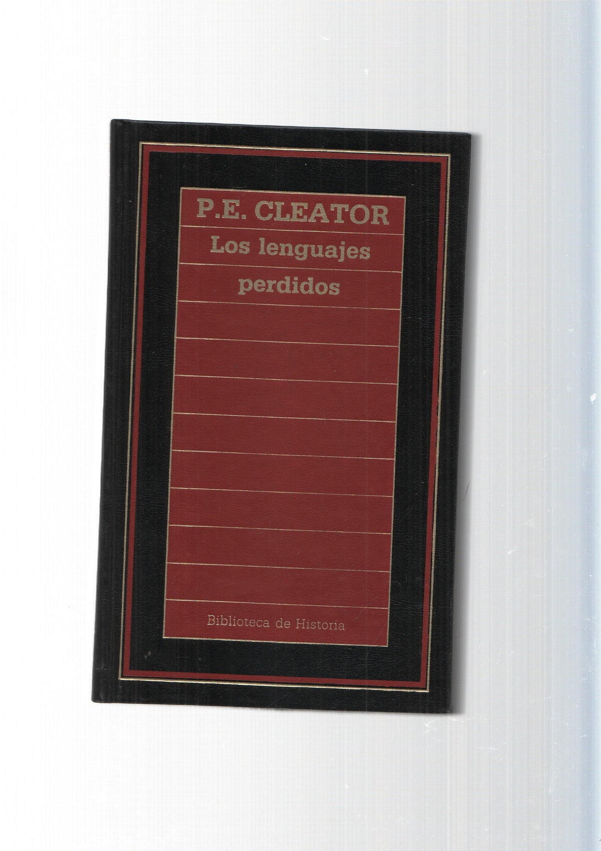 Biblioteca de Historia num.59: Los lenguajes perdidos