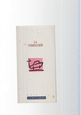 Guia num. 11 : La Conduccion