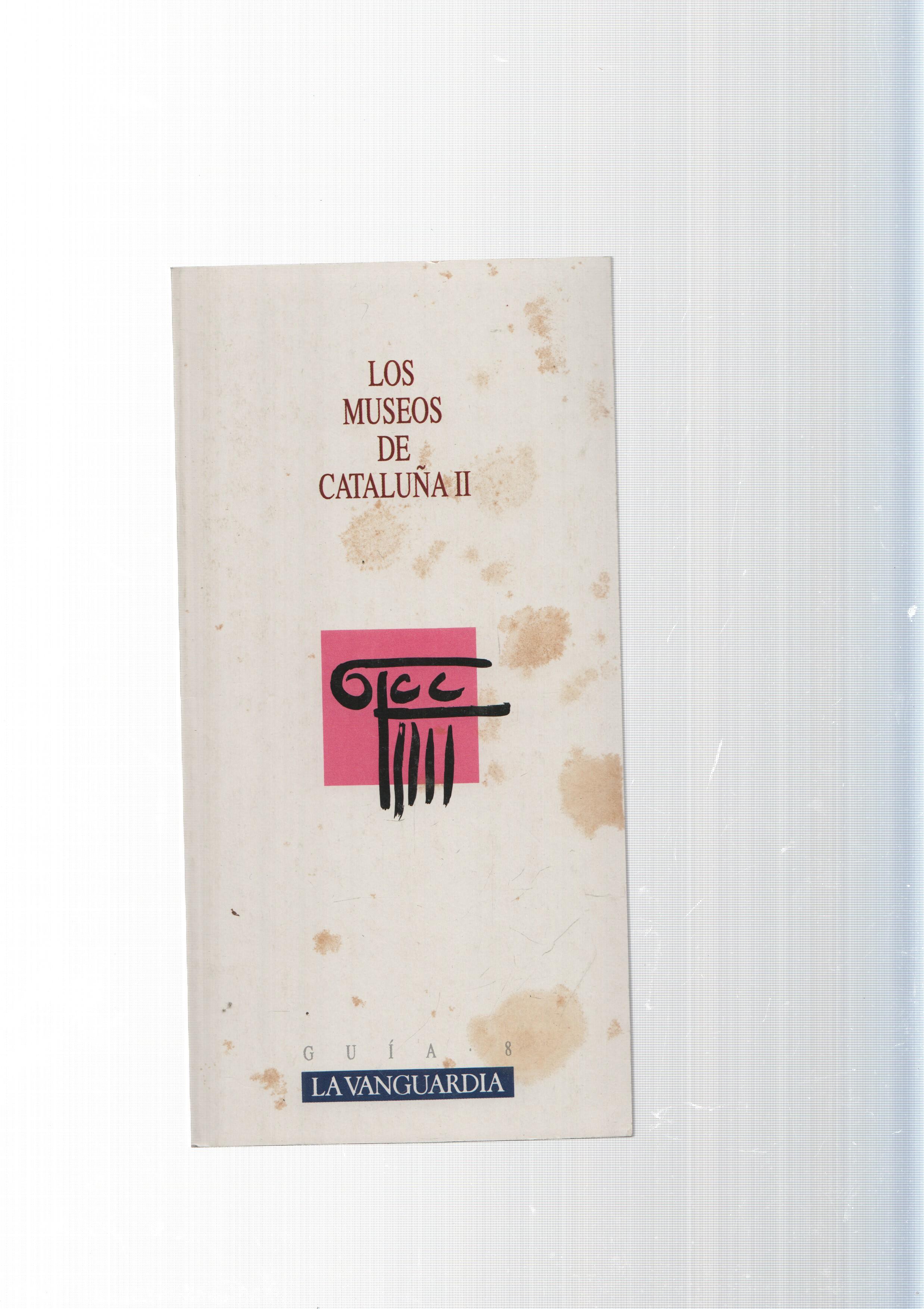 Guia num. 08: Los Museos de Cataluña num. 02