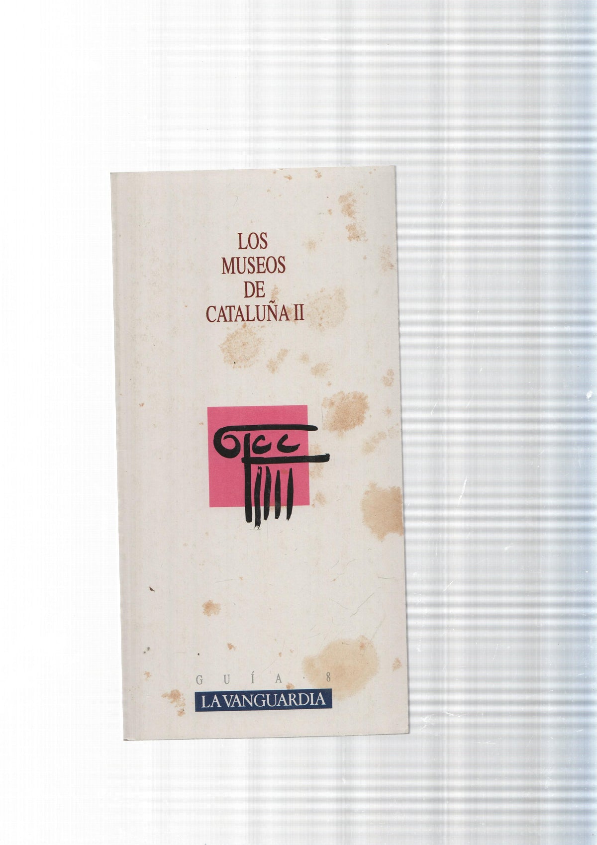 Guia num. 08: Los Museos de Cataluña num. 02
