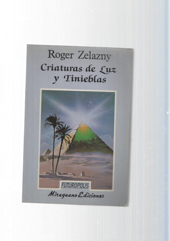 coleccion Futuropolis num. 02: Criaturas de luz y tinieblas