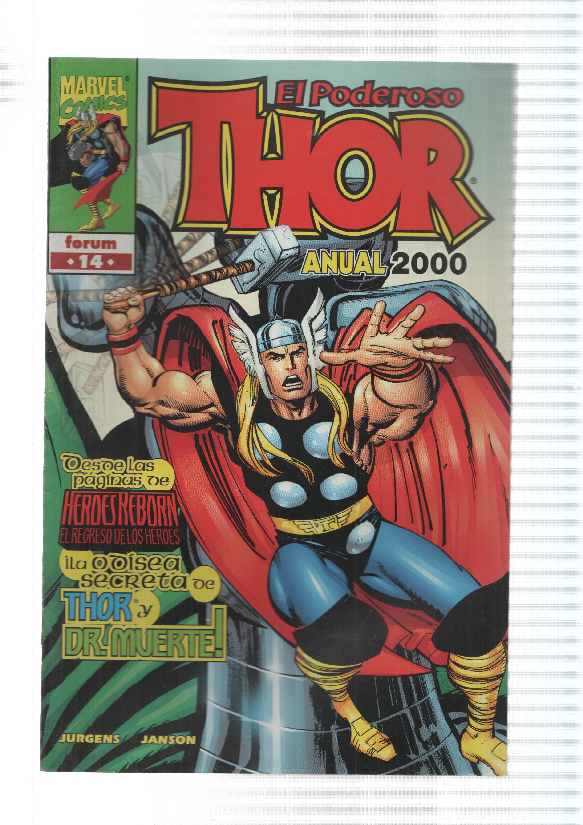 Planeta-DeAgostini: Anual 2000. Llanto de un Dios - EL Poderoso Thor numero 14, vol. 4. Marvel comics