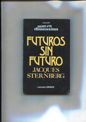 Futuros sin futuro