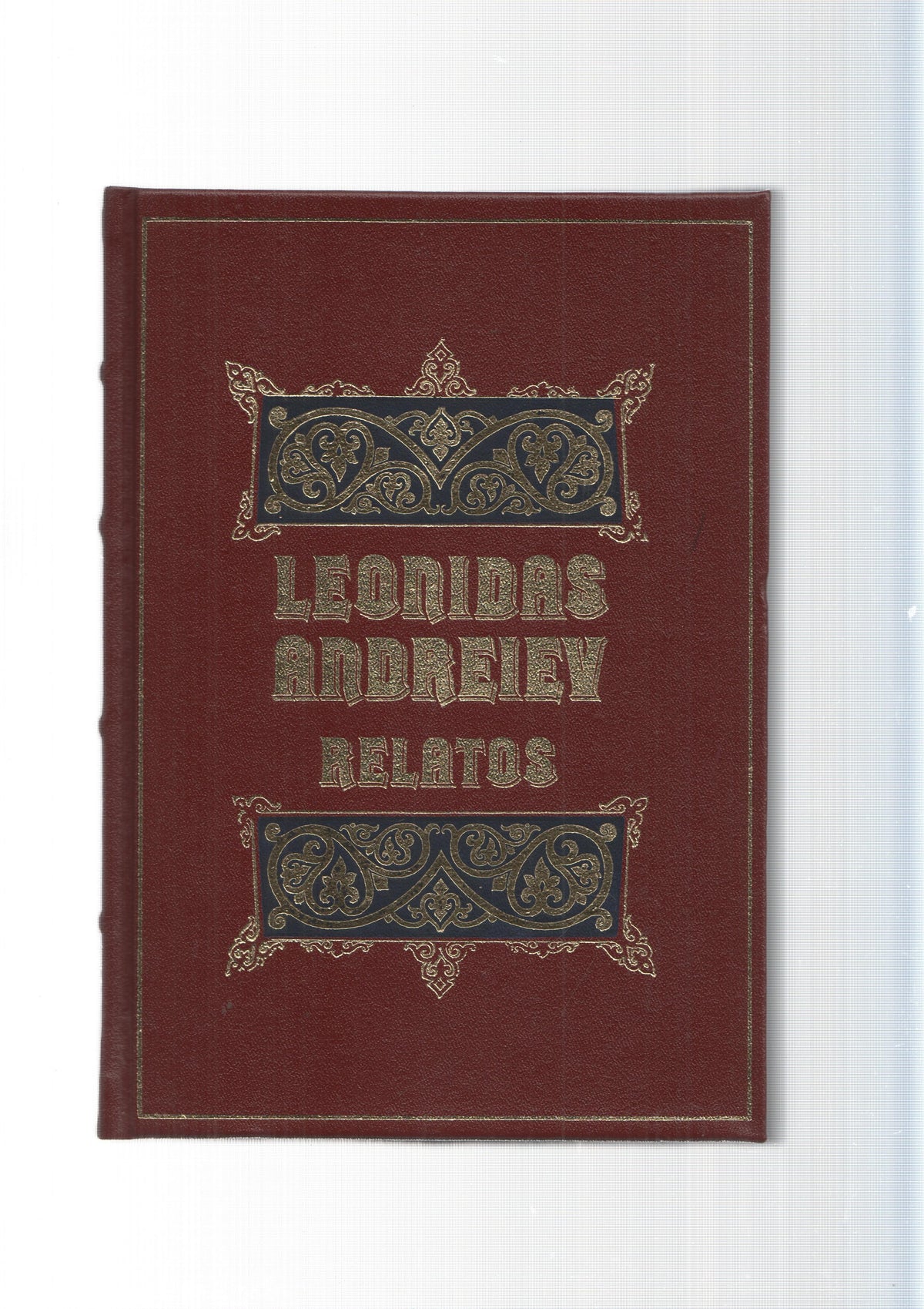 Grandes genios de la Literatura Universal Vol. 68: Relatos de L. Andreiev: Los expectros-El extranjero-