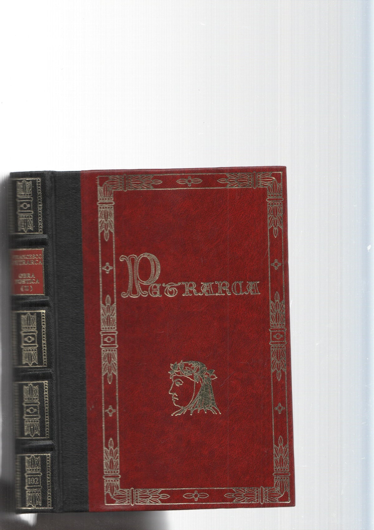 Grandes genios de la Literatura Universal Vol.102: Obra Poetica Vol. II ( Petrarca ): Los sonetos y 
