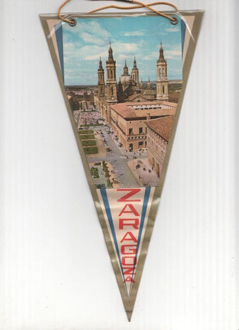 BANDERIN: ZARAGOZA -Vista Aerea de la Basilica del Pilar y ESCUDO de Zaragoza en la otra cara.