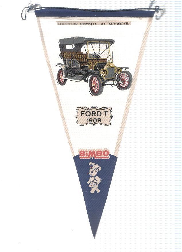 Banderin de tela de la Coleccion: Historia del Automovil de BIMBO Numero 9A: FORD T 1908