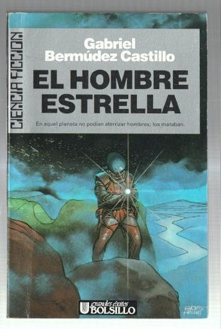 Ciencia Ficcion numero 57: El hombre estrella