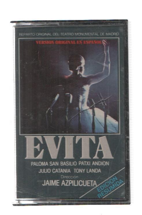 Cinta Casete: EVITA, Musical Español Teatro Monumental de Madrid - Paloma San Basilio, Jaime Azpilicueta (CBS 1981)