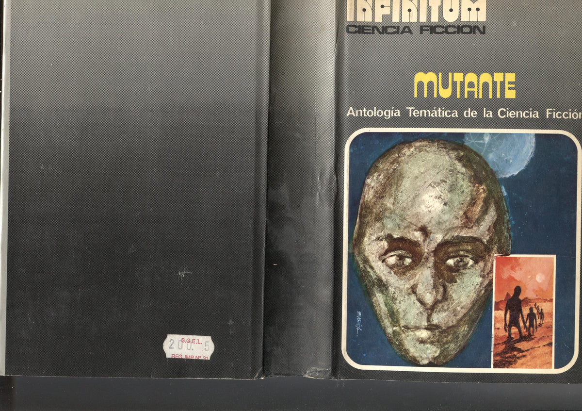 Infinitum: Mutante: antologia tematica de la ciencia ficcion