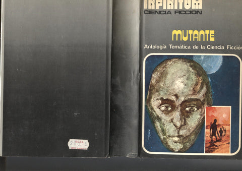 Infinitum: Mutante: antologia tematica de la ciencia ficcion