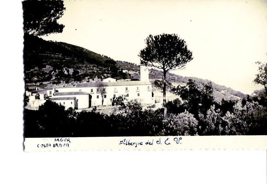 Postal 16452: BAGUR Costa Brava - Albergue del S.E.V Coleccion Costa Brava
