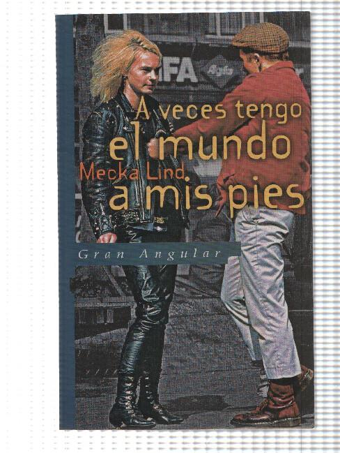 Gran Anguilar: A veces tengo el mundo a mis pies