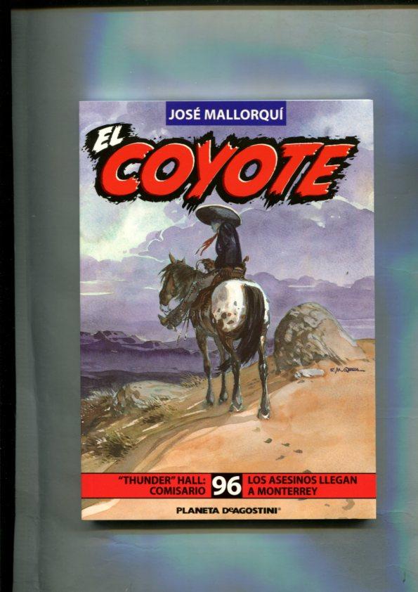 Novela: El Coyote edicion 2003/2004 numero 96: Thunder Hall comisario y Los asesinos llegan a Monterrey