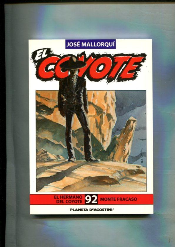 Novela: El Coyote edicion 2003/2004 numero 92: El hermano del coyote y Monte Fracaso