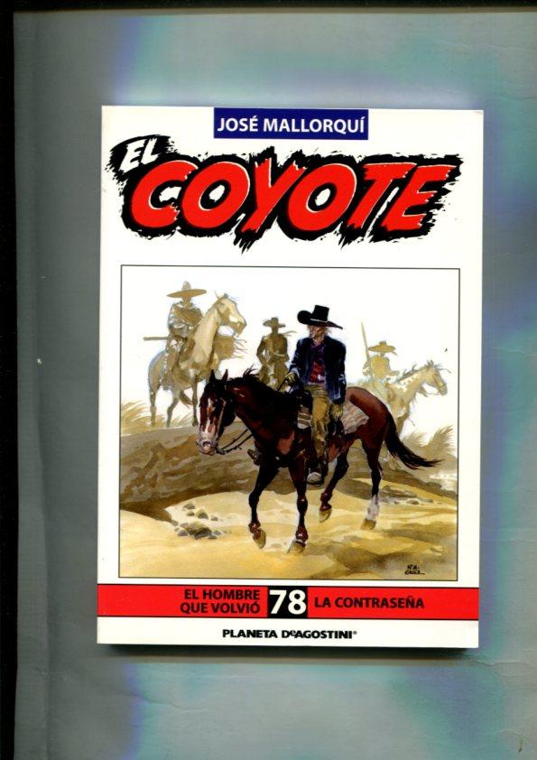 Novela: El Coyote edicion 2003/2004 numero 78: El hombre que volvio y La contraseña