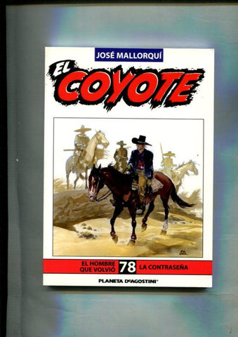 Novela: El Coyote edicion 2003/2004 numero 78: El hombre que volvio y La contraseña
