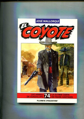 Novela: El Coyote edicion 2003/2004 numero 73: El juez usaba antifaz y El hijo de Thalia Coppard