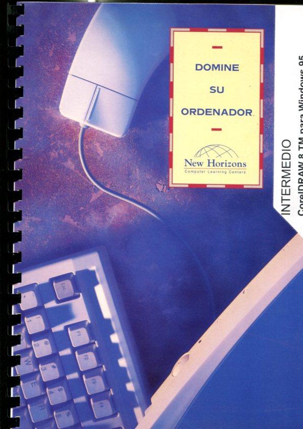 Domine su ordenador: curso Intermedio CorelDraw 8 TM para Windows 95