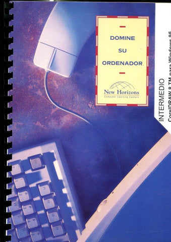 Domine su ordenador: curso Intermedio CorelDraw 8 TM para Windows 95