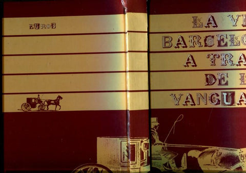 Libro: La vida Barcelonesa a traves de la Vanguardia: 1881-1899