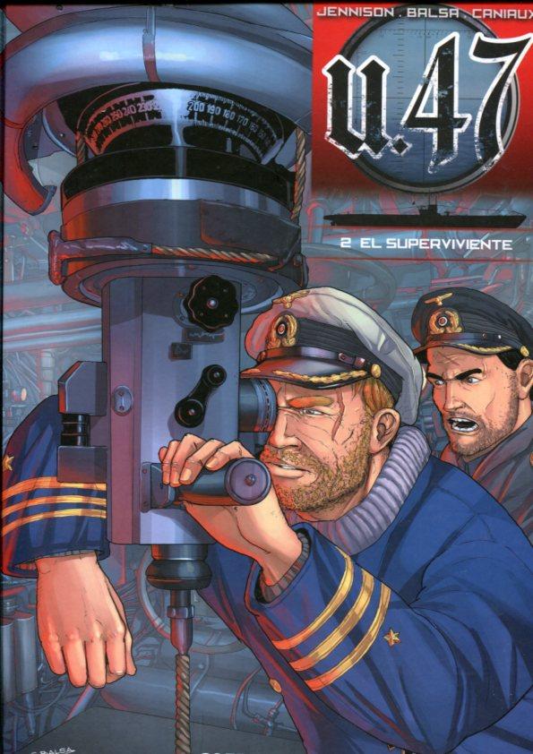 U.47 volumen 2: El superviviente