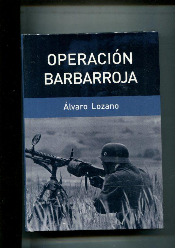 Grandes Batallas: Operacion Barbarroja