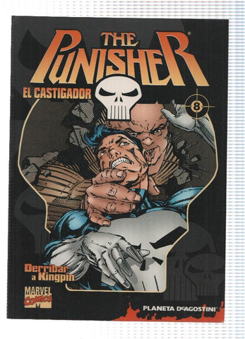 Coleccionable THE PUNISHER numero 08 de 32: Derribar a Kingpin (Planeta 2004)