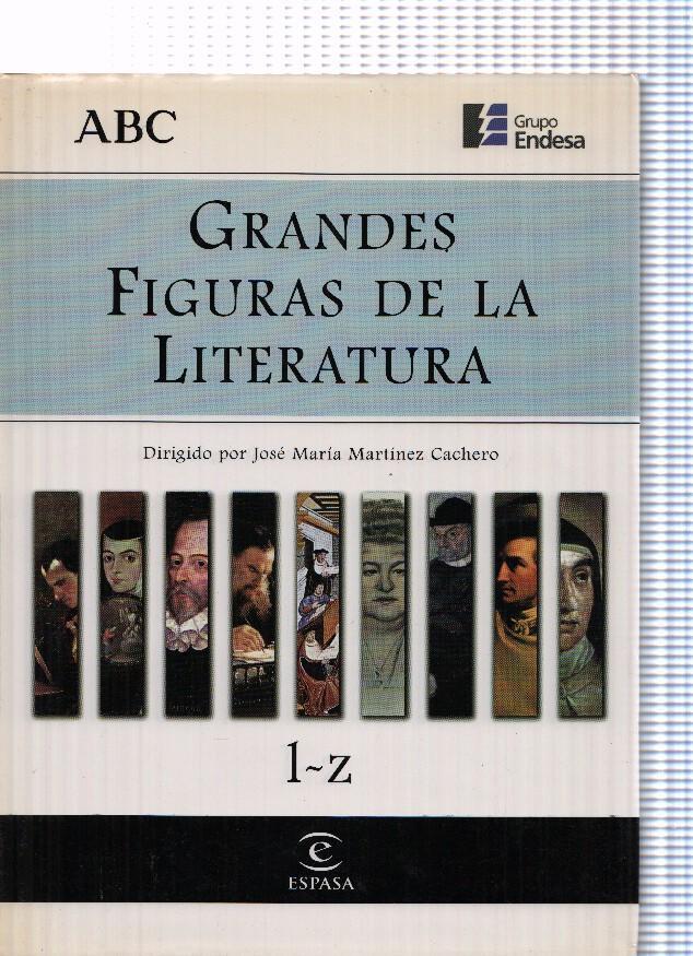 Grandes figuras de la Literatura 1-Z