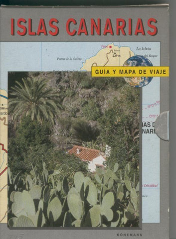 Islas Canarias:  guia y mapa de viaje
