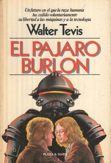 El pajaro burlon