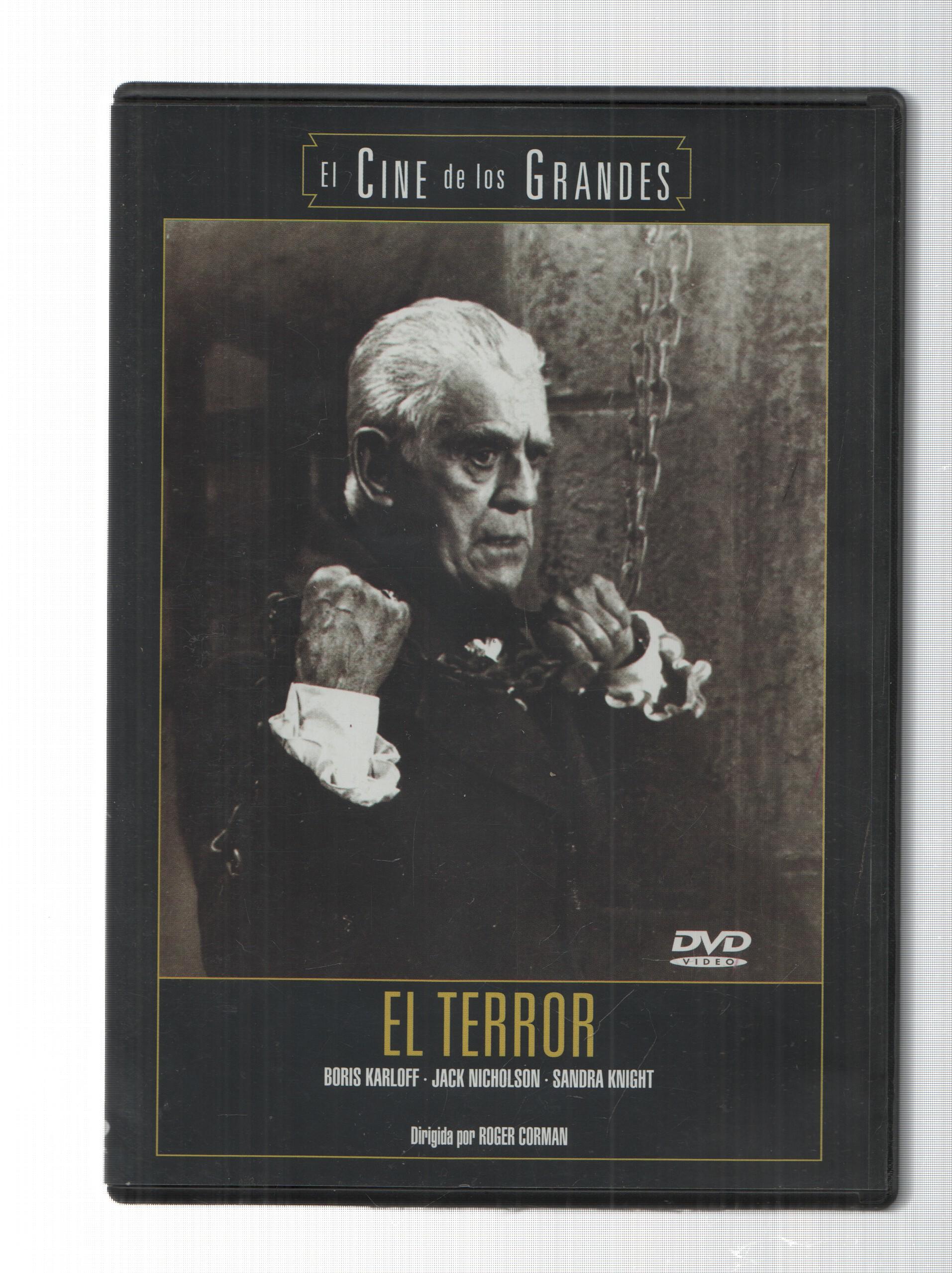 DVD: El Terror - El Cine de los Grandes. Dirigida por Roger Corman