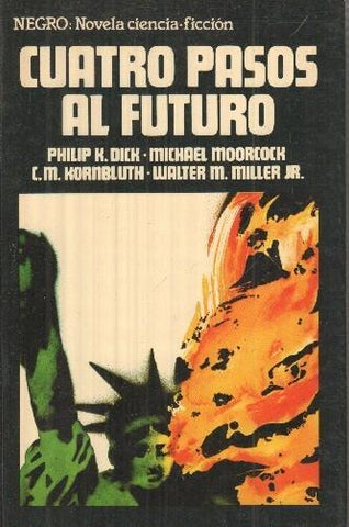 Novela Ciencia ficcion numero 05: Cuatro pasos al futuro