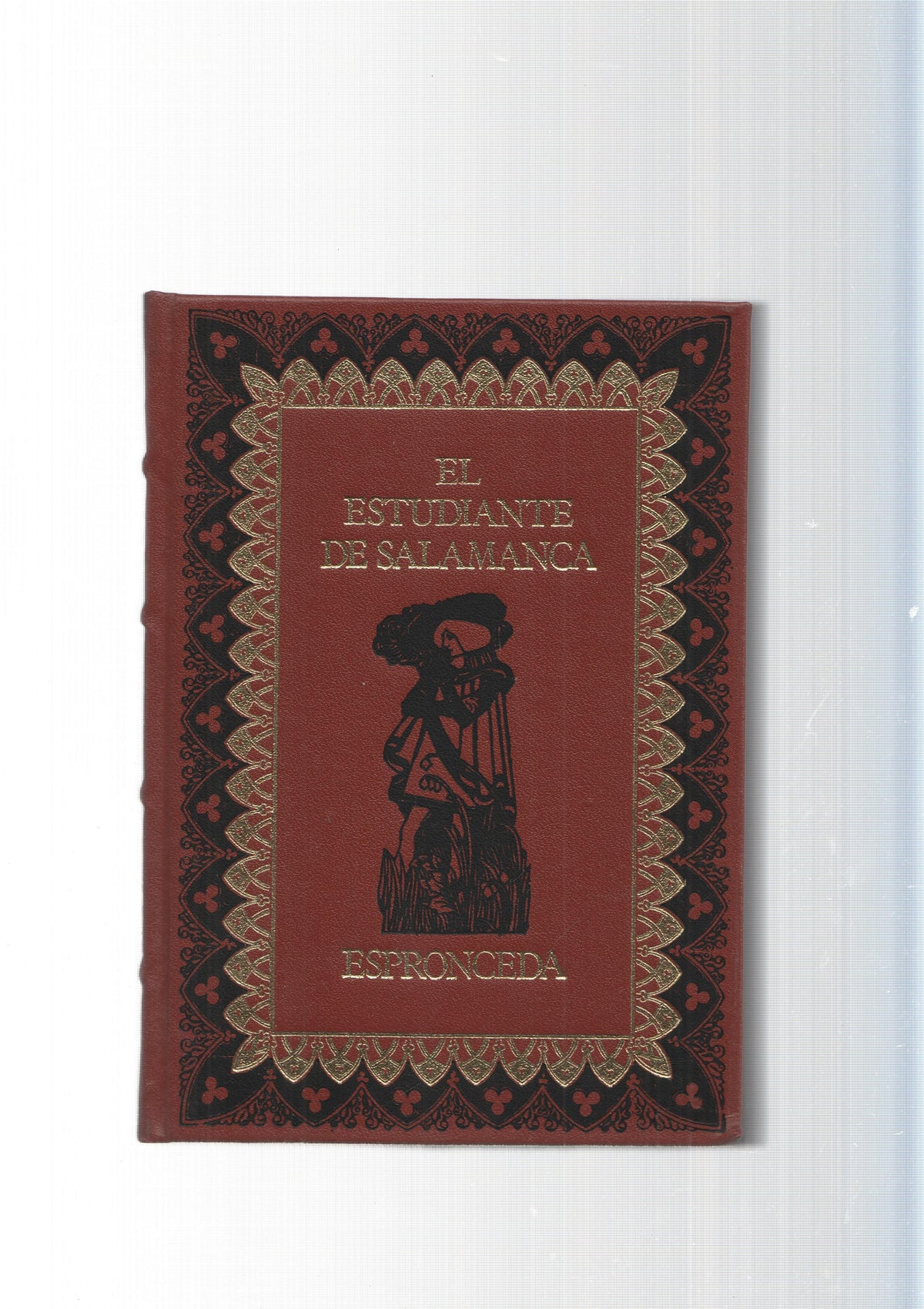 Grandes genios de la literatura Univeral num. 50: El Estudiante de Salamanca