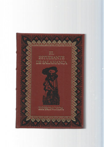 Grandes genios de la literatura Univeral num. 50: El Estudiante de Salamanca