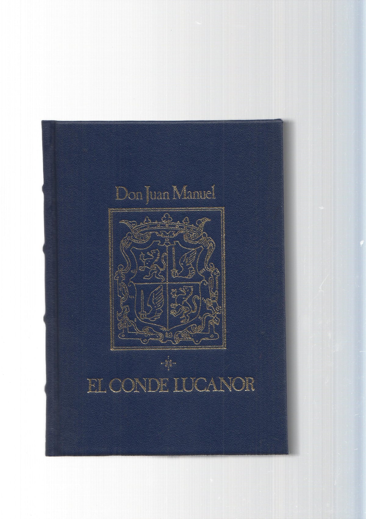 Grandes genios de la literatura Univeral num. 69: El Conde Lucanor