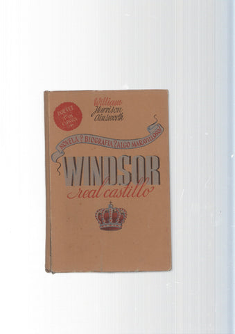 Coleccion Teseo num. 04: Windsor, real castillo Tomo II