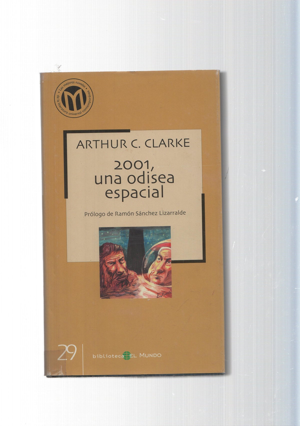 Las mejores novelas de literatura universal contemporanea num. 29: 2001, una odisea espacial