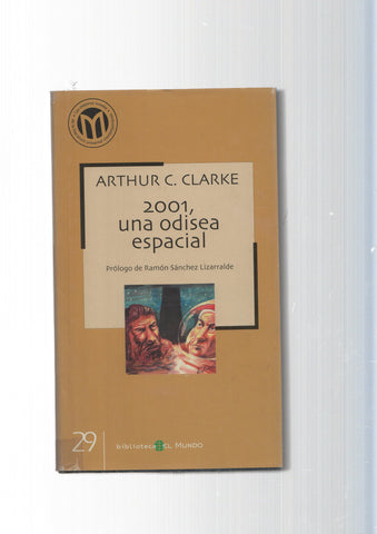 Las mejores novelas de literatura universal contemporanea num. 29: 2001, una odisea espacial